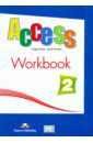 Evans Virginia, Dooley Jenny Access 2. Workbook. Elementary. Рабочая тетрадь