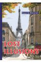 de Balzac Honore Lost Illusions