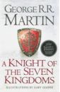 Martin George R. R. A Knight Of The Seven Kingdoms