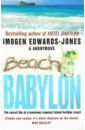 Imogen Edward-Jones, Anonimous Beach Babylon