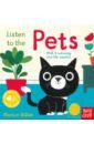 Billet Marion Listen to the Pets (sound board book)