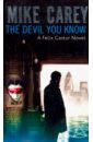 Carey M. R. Devil You Know