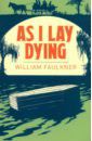 Faulkner William As I Lay Dying