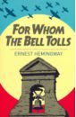 Hemingway Ernest For Whom the Bell Tolls