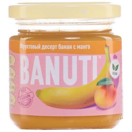 Фруктовый десерт BANUTI банан с манго, банка 200 г
