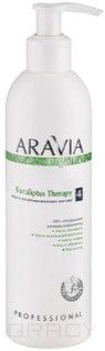 Aravia, Масло для антицеллюлитного массажа Eucaliptus Therapy, 300 мл