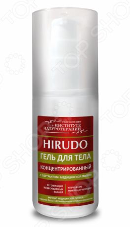 Концентрированный гель для тела с экстрактом медицинской пиявки «HIRUDO»