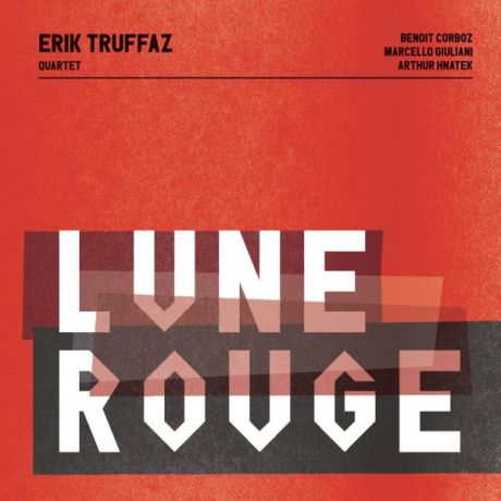 Erik Truffaz Erik Truffaz - Lune Rouge (2 LP)