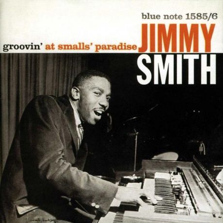 Jimmy Smith Jimmy Smith - Groovin
