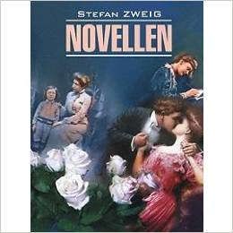 Цвейг С. Новеллы: Книга для чтения на немецком языке.