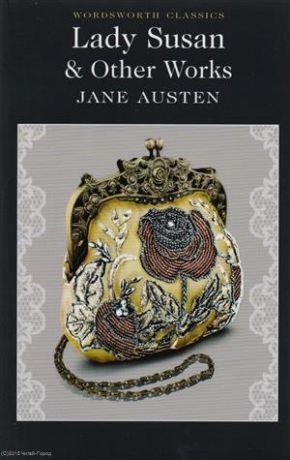 Austen J. Lady Susan & Other Works