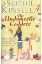 Kinsella Sophie The Undomestic Goddess