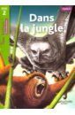 Ryan Denise Dans la jungle, Niveau 2