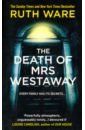 Ware Ruth Death of Mrs Westaway, the (A)
