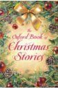 Pepper Dennis The Oxford Book of Christmas Stories