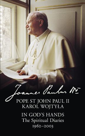 Литагент HarperCollins USD In God’s Hands: The Spiritual Diaries of Pope St John Paul II