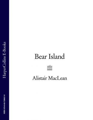Alistair MacLean Bear Island