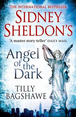 Сидни Шелдон Sidney Sheldon’s Angel of the Dark: A gripping thriller full of suspense