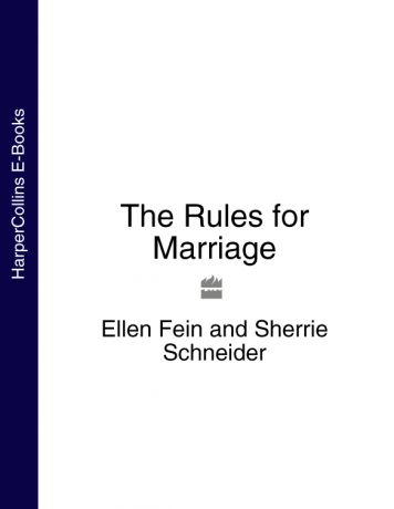 Ellen Fein The Rules for Marriage