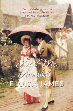 Eloisa James Kiss Me Annabel
