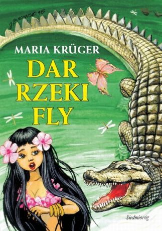 Maria Krüger Dar rzeki Fly