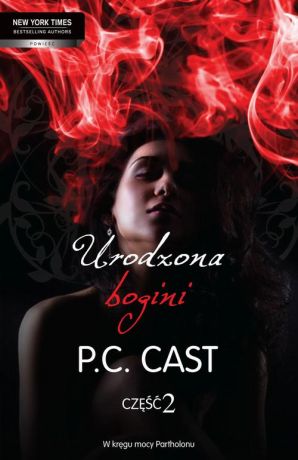 P.C. Cast Urodzona bogini część 2