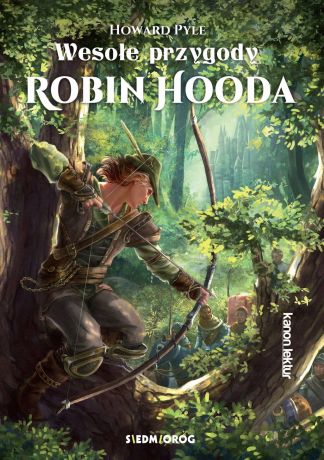 Говард Пайл Wesołe przygody Robin Hooda