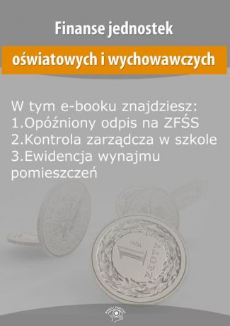 praca zbiorowa Finanse jednostek oświatowych i wychowawczych, wydanie sierpień 2015 r.