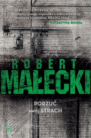 Robert Małecki Porzuć swój strach