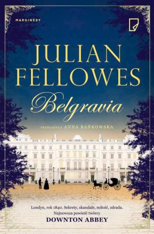 Julian Fellowes Belgravia