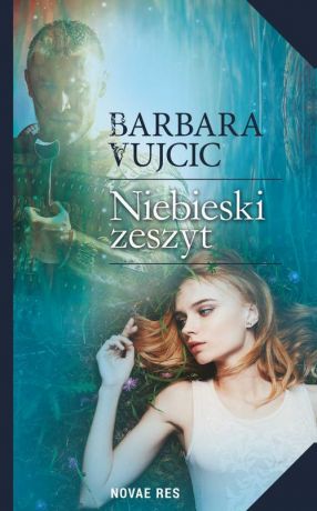 Barbara Vujcic Niebieski zeszyt