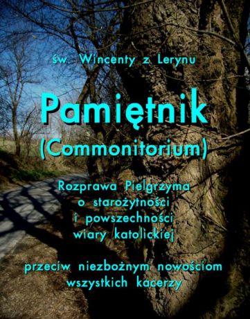 Wincenty z Lerynu Pamiętnik Commonitorium