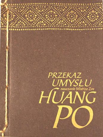 Mistrz zen Huang-Po Przekaz Umysłu