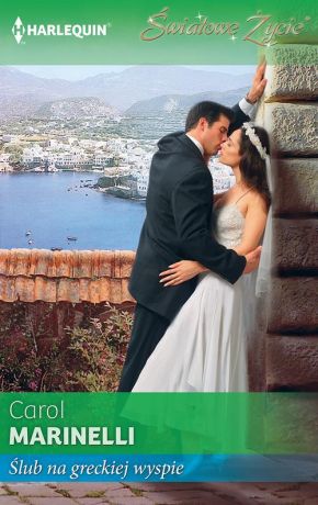 Carol Marinelli Ślub na greckiej wyspie