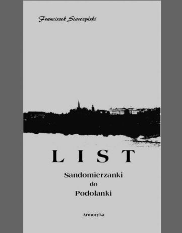 Franciszek Siarczyński List Sandomierzanki do Podolanki