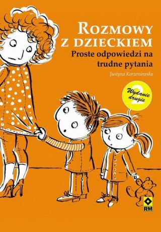 Justyna Korzeniewska Rozmowy z dzieckiem