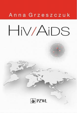 Anna Grzeszczuk HIV/AIDS