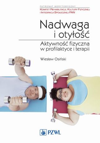 Wiesław Osiński Nadwaga i otyłość