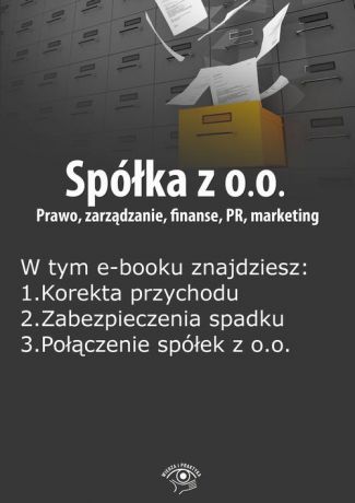 Barbara Brózda Spółka z o.o. Prawo, zarządzanie, finanse, PR, marketing, wydanie październik 2015 r.