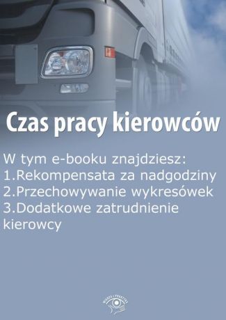 praca zbiorowa Czas pracy kierowców, wydanie wrzesień 2015 r.