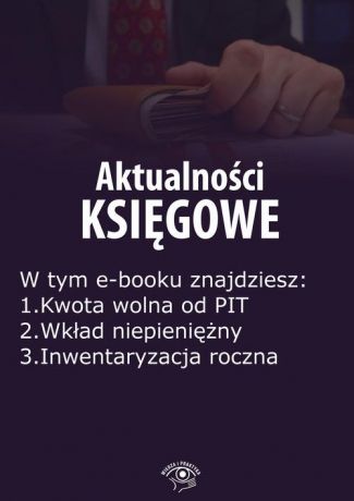 Zbigniew Biskupski Aktualności księgowe, wydanie grudzień 2015 r.