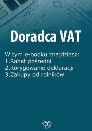Rafał Kuciński Doradca VAT, wydanie luty 2016 r.