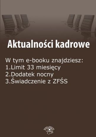 Szymon Sokolnik Aktualności kadrowe, wydanie czerwiec-lipiec 2016 r.