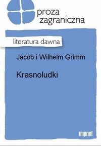 Wilhelm Grimm Krasnoludki