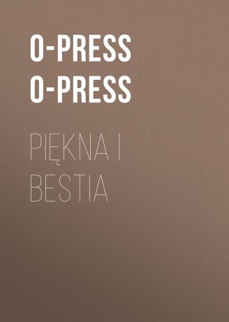 O-press Piękna i Bestia