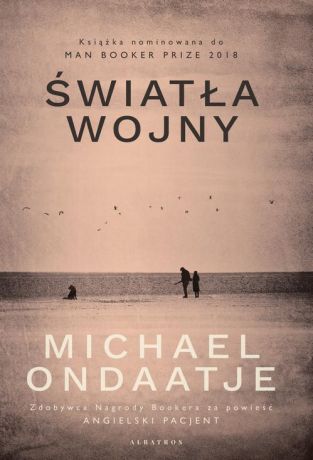 Michael Ondaatje Światła wojny