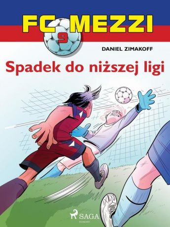 Daniel Zimakoff FC Mezzi 9 - Spadek do niższej ligi