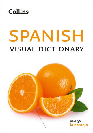 Collins Dictionaries Collins Spanish Visual Dictionary