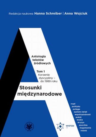 Отсутствует Stosunki międzynarodowe. Antologia tekstów źródłowych