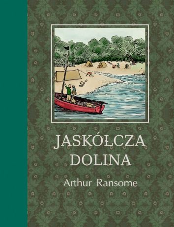 Arthur Ransome Jaskółcza Dolina